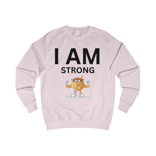 I AM Strong Unisex Sweatshirt