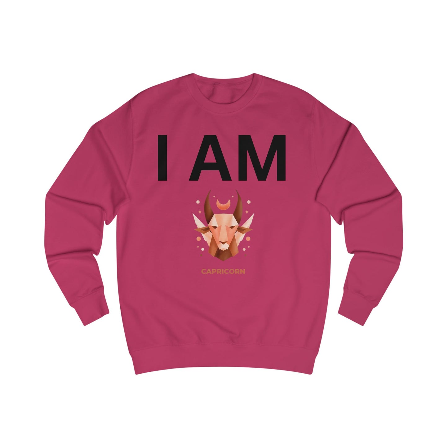 I AM Capricorn Unisex Sweatshirt