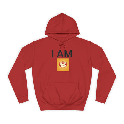 I AM Supermom Hoodie