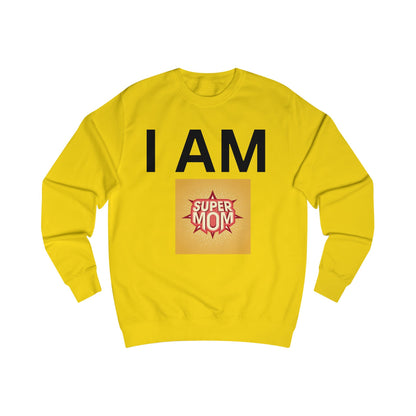 I AM Supermom Sweatshirt
