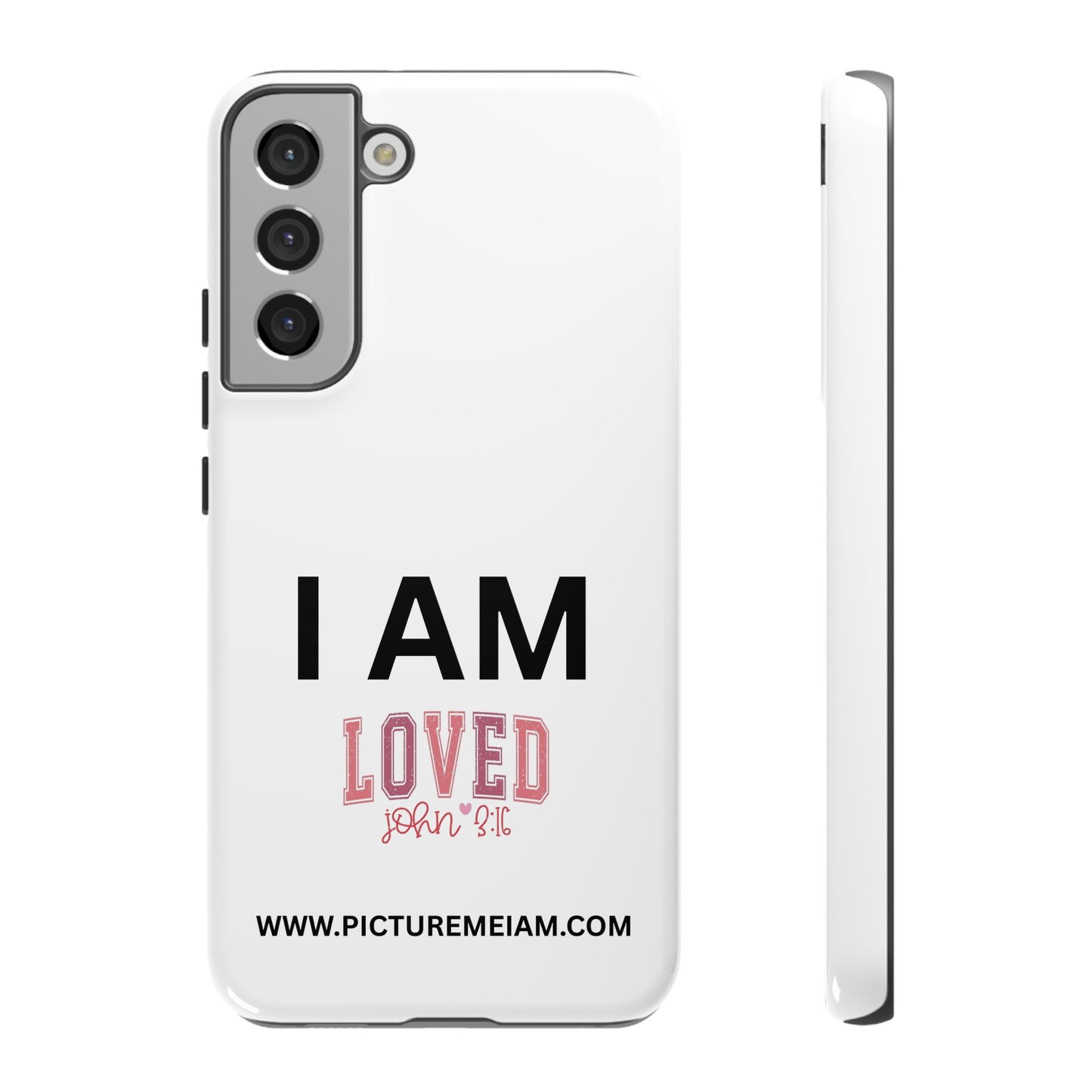 I AM Loved Tough Cases