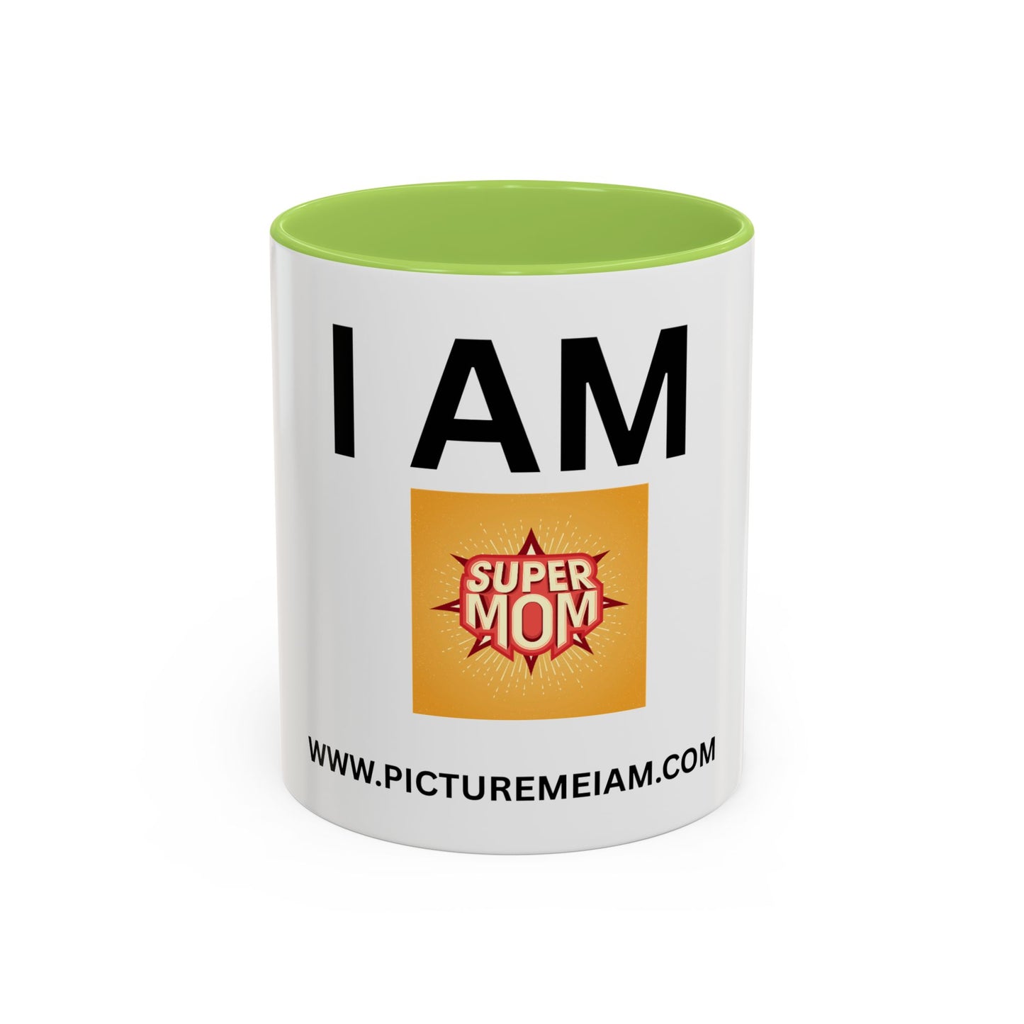I AM Super Mom Inspirational Accent Coffee Mug - 11/15oz
