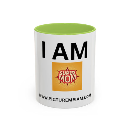 I AM Super Mom Inspirational Accent Coffee Mug - 11/15oz