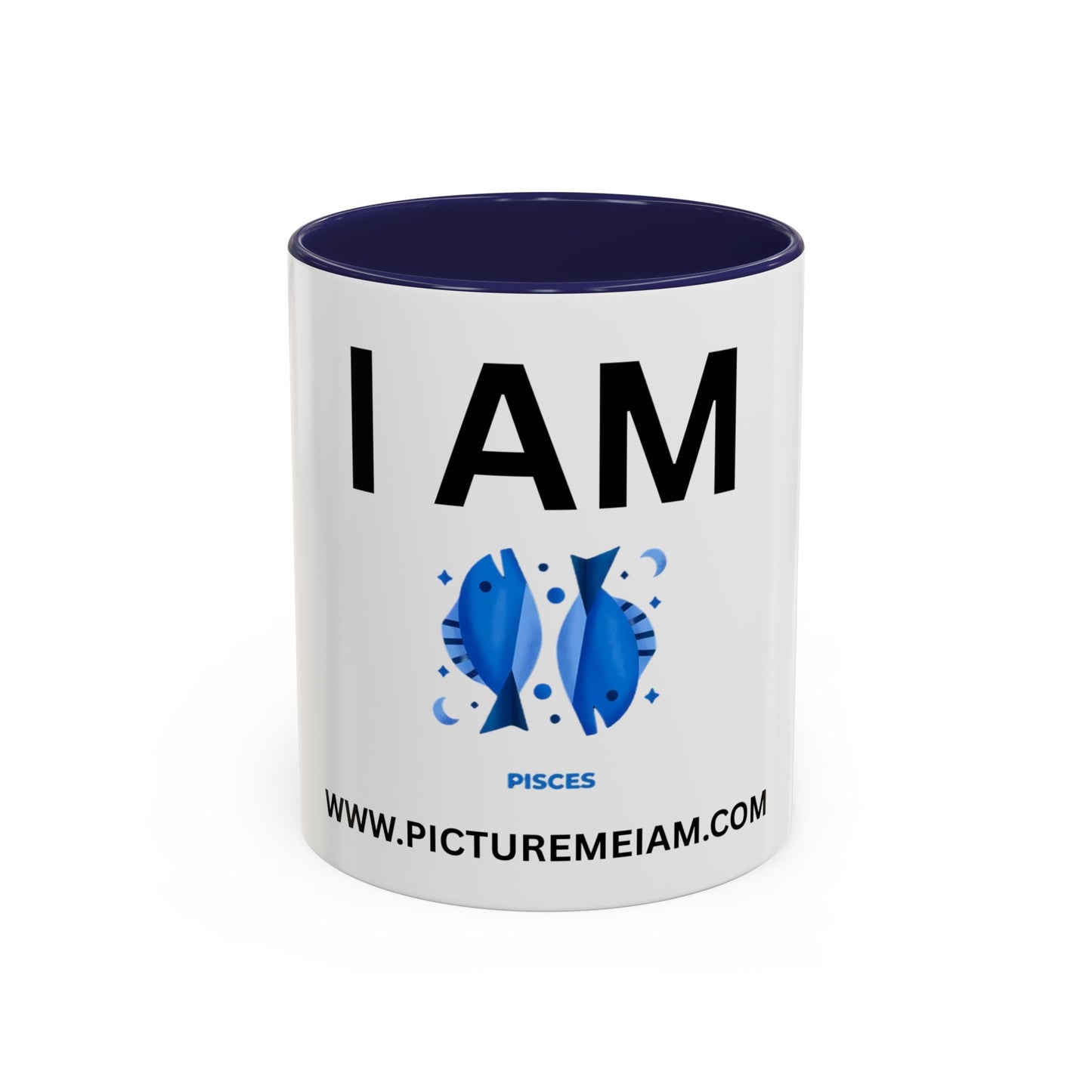 I AM Pisces Inspirational Accent Coffee Mug - 11/15oz