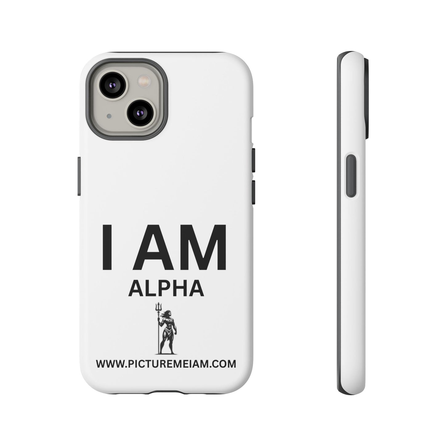 I AM Alpha Women Tough Cases