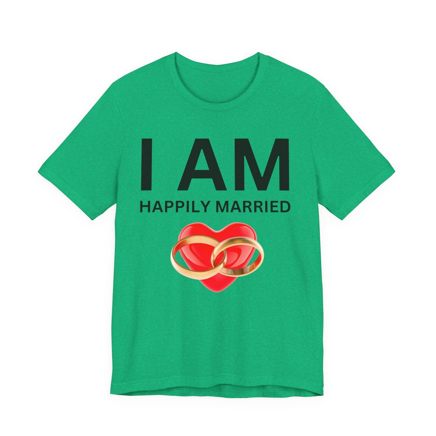 I AM Happily Unisex Short Sleeve Tee