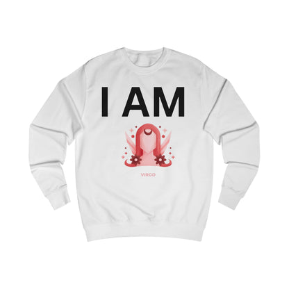 I AM Virgo Unisex Sweatshirt