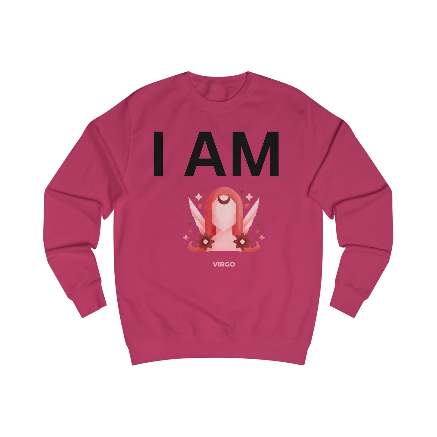 I AM Virgo Unisex Sweatshirt