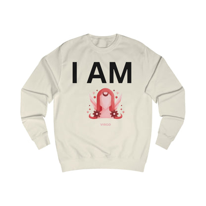 I AM Virgo Unisex Sweatshirt