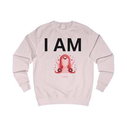 I AM Virgo Unisex Sweatshirt