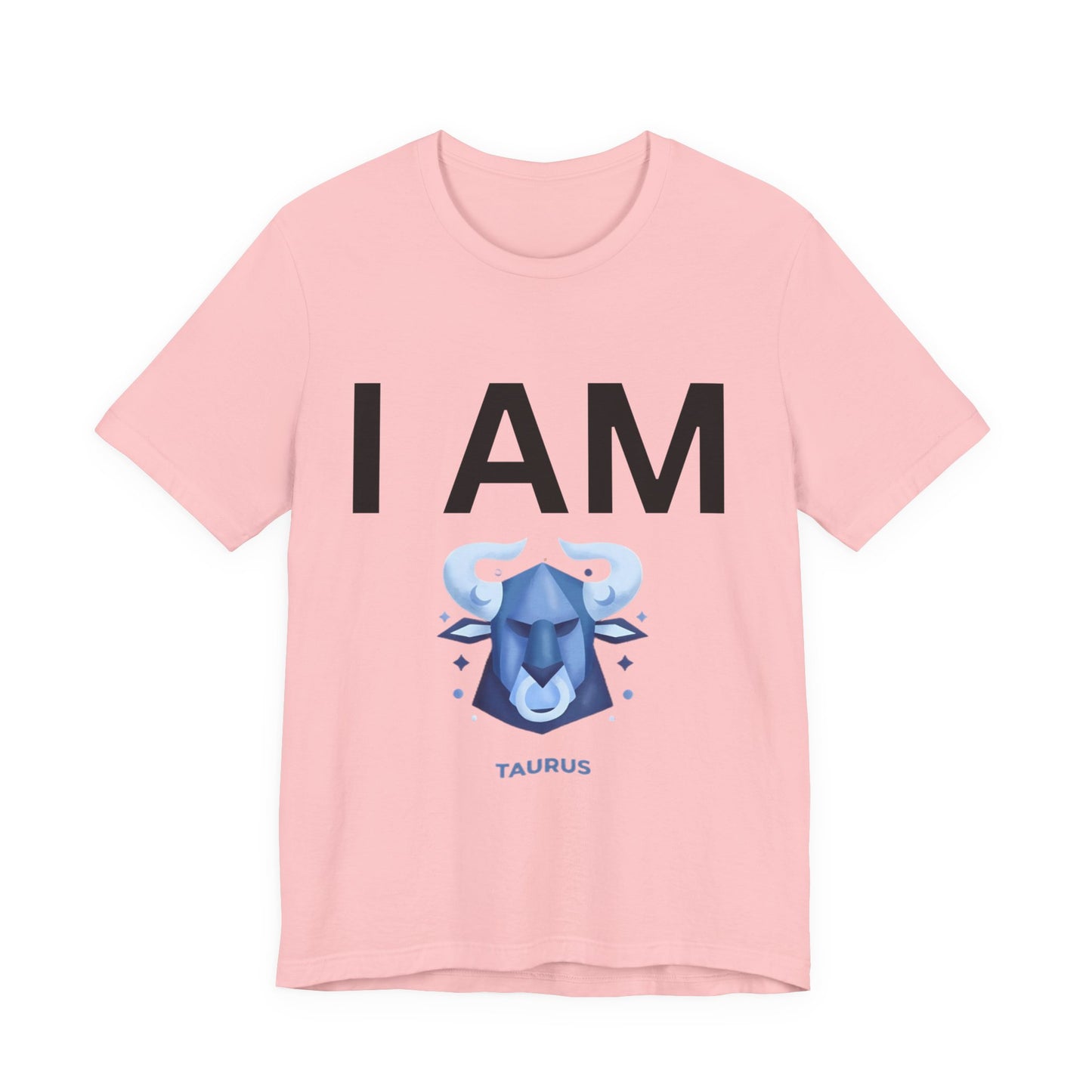 I AM Taurus Unisex Short Sleeve Tee