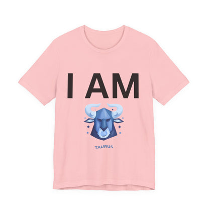 I AM Taurus Unisex Short Sleeve Tee
