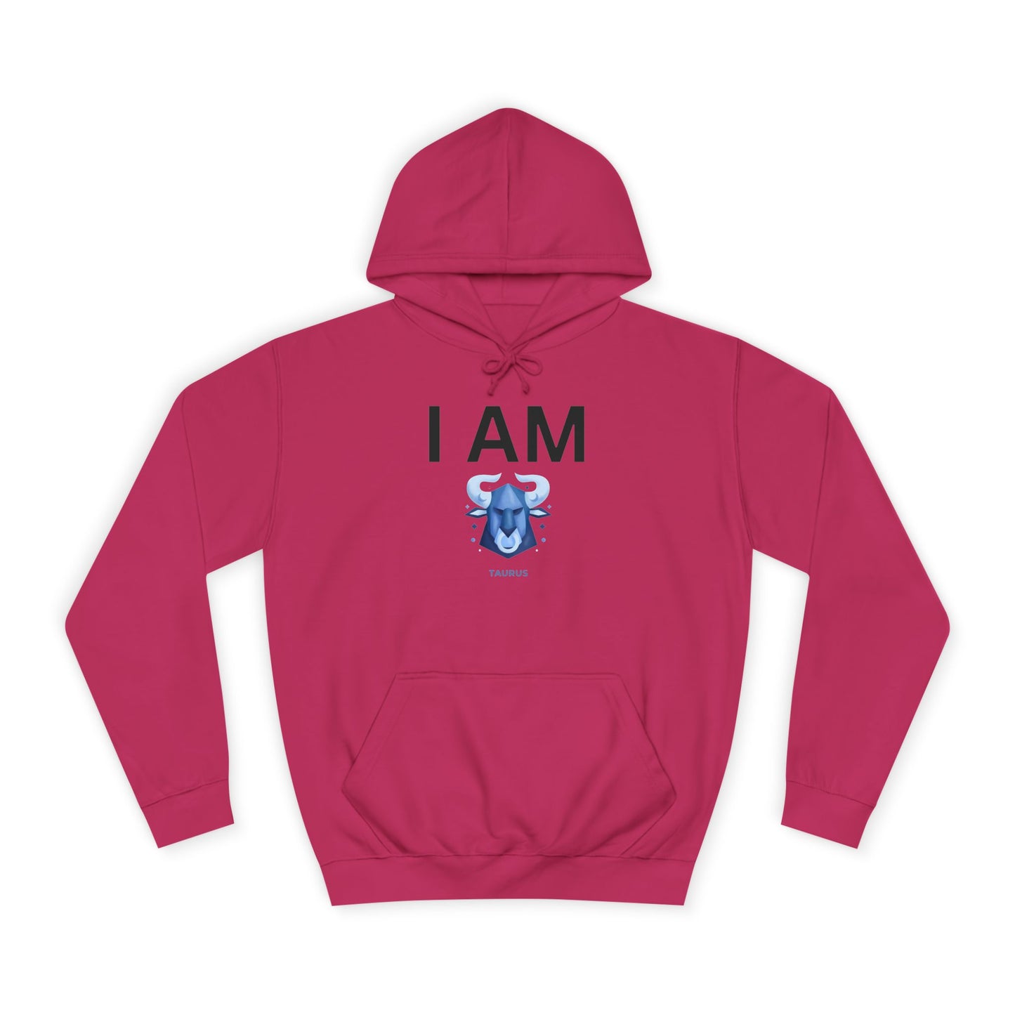 I AM Taurus Unisex Hoodie