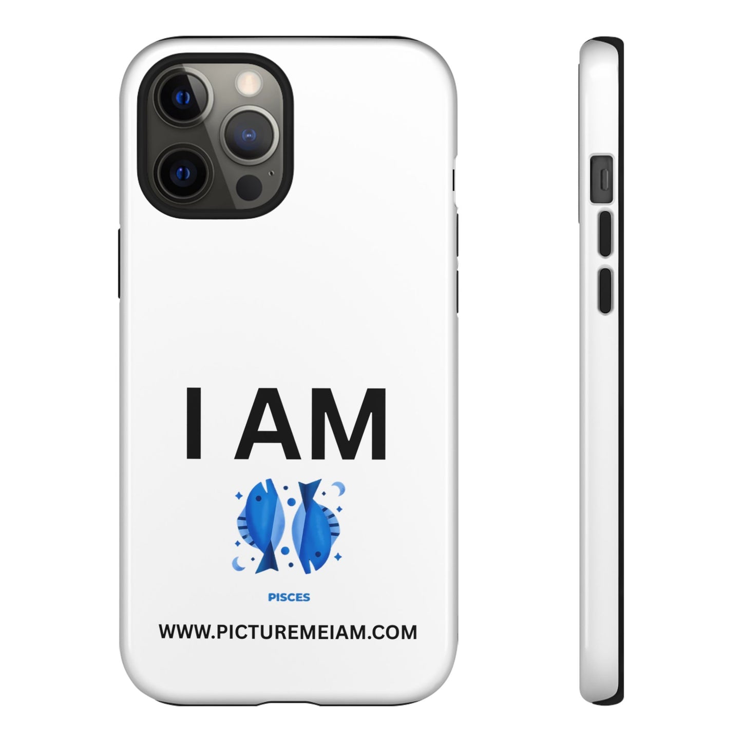 I AM Pisces Tough Cases