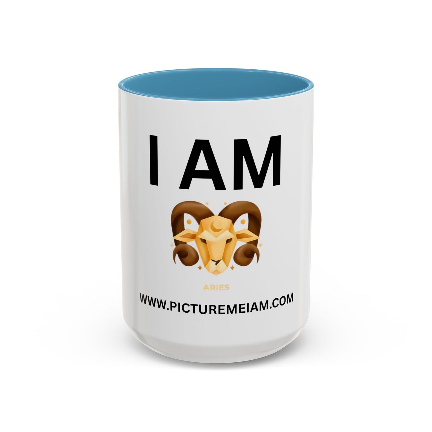 I AM Aries Inspirational Accent Coffee Mug - 11/15oz
