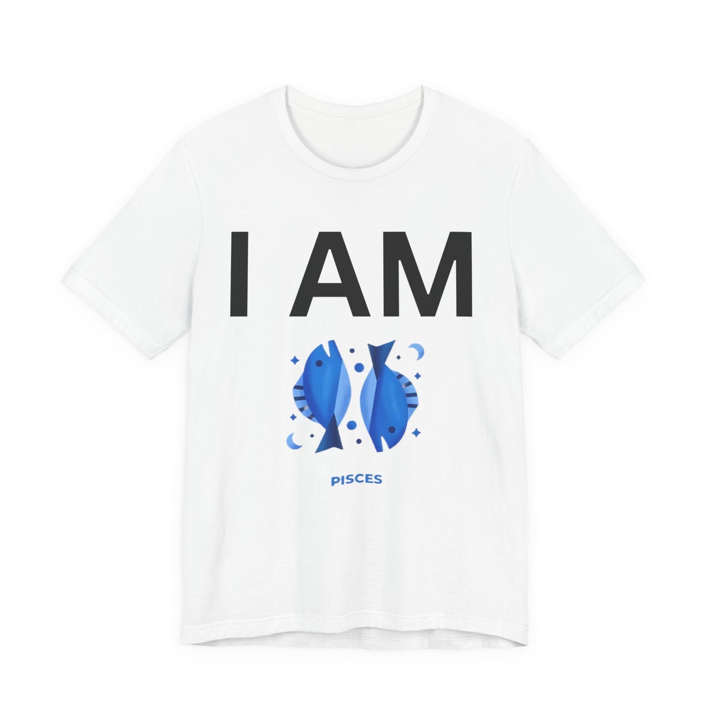 I AM Pisces Unisex Short Sleeve Tee