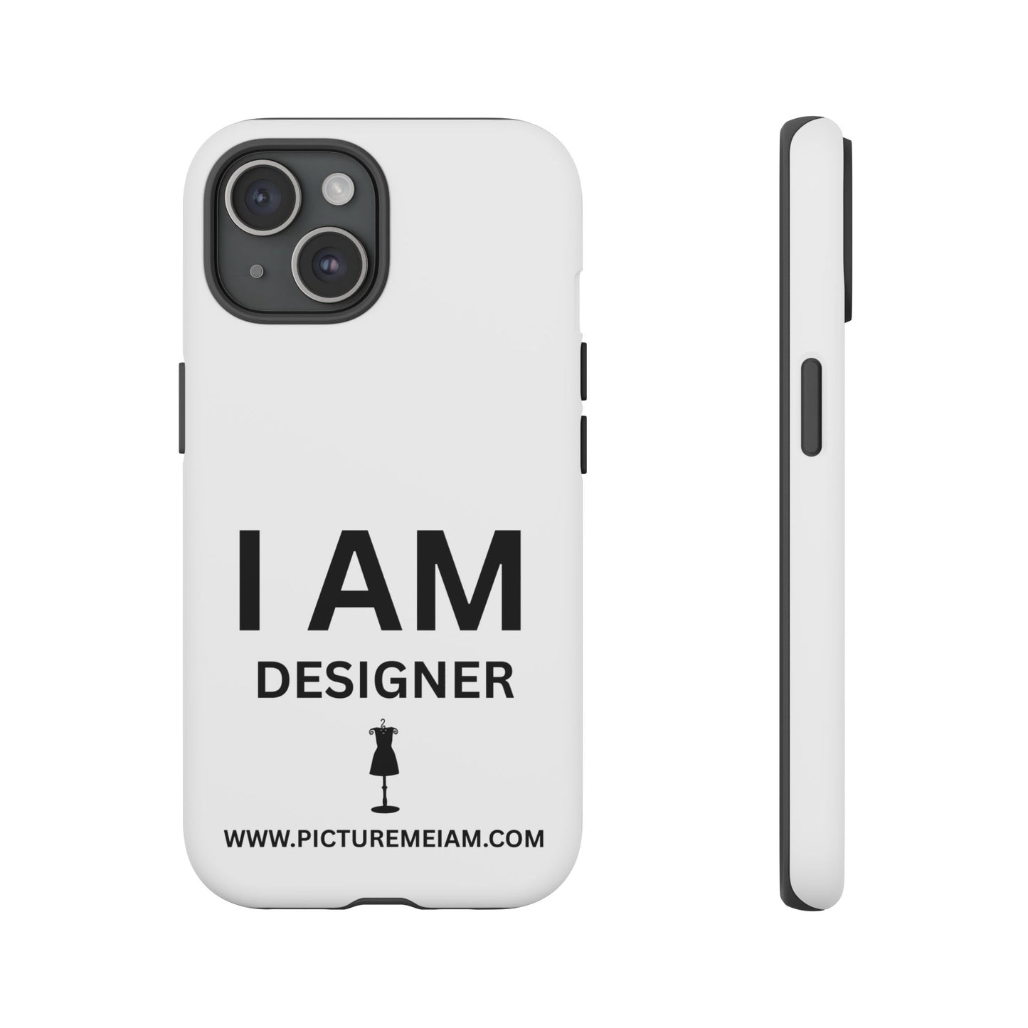I AM Designer Tough Cases