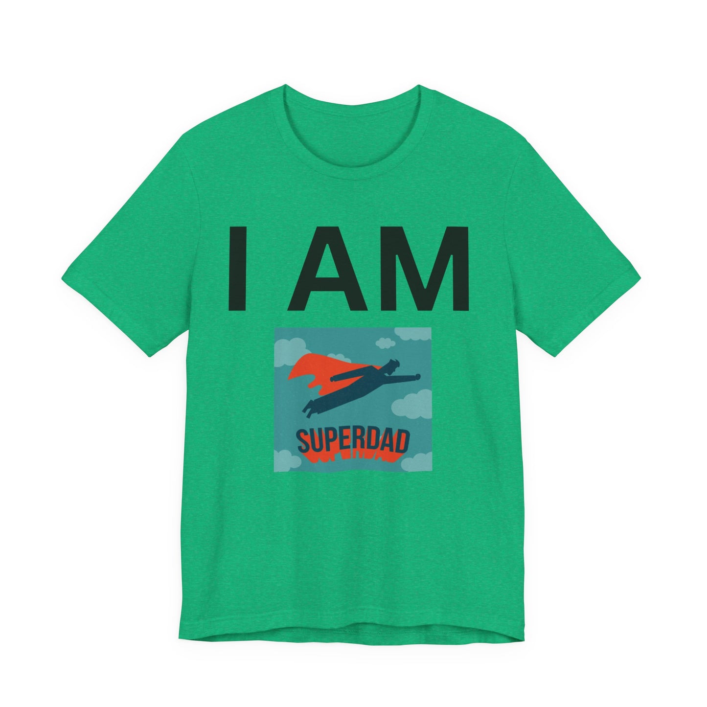 I AM Superdad Short Sleeve Tee