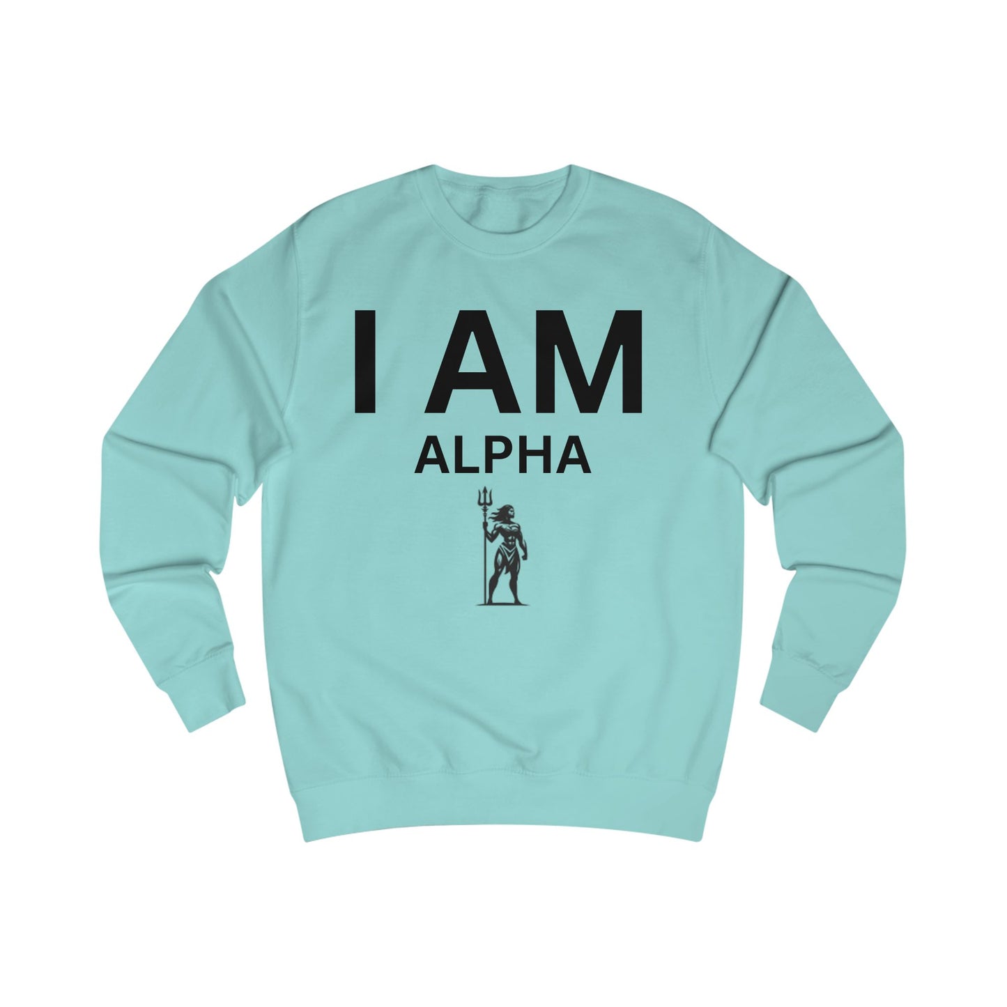 I AM Alpha Women Sweatshirt