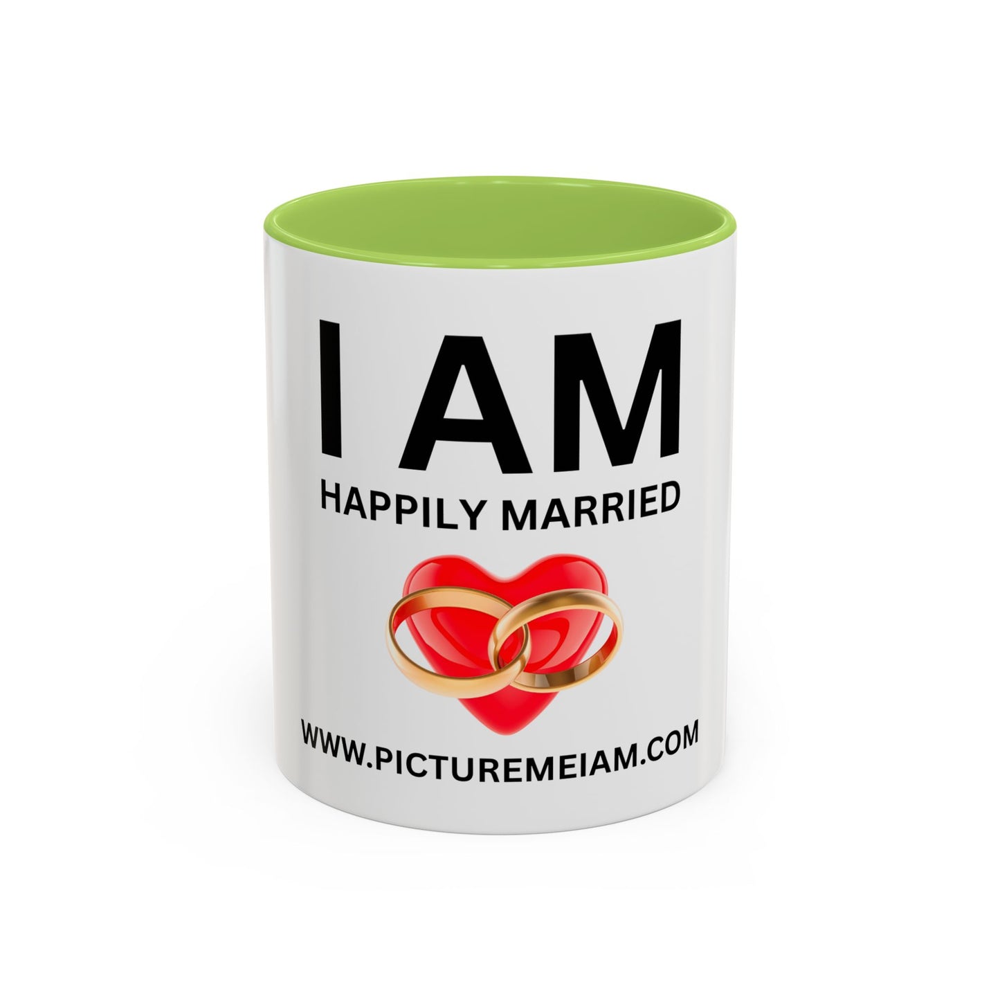 I AM Happily Married Inspirational Accent Coffee Mug - 11/15oz