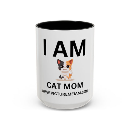 I AM Cat Mom Inspirational Accent Coffee Mug - 11/15oz