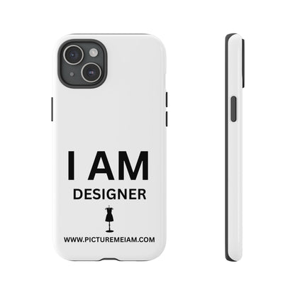 I AM Designer Tough Cases