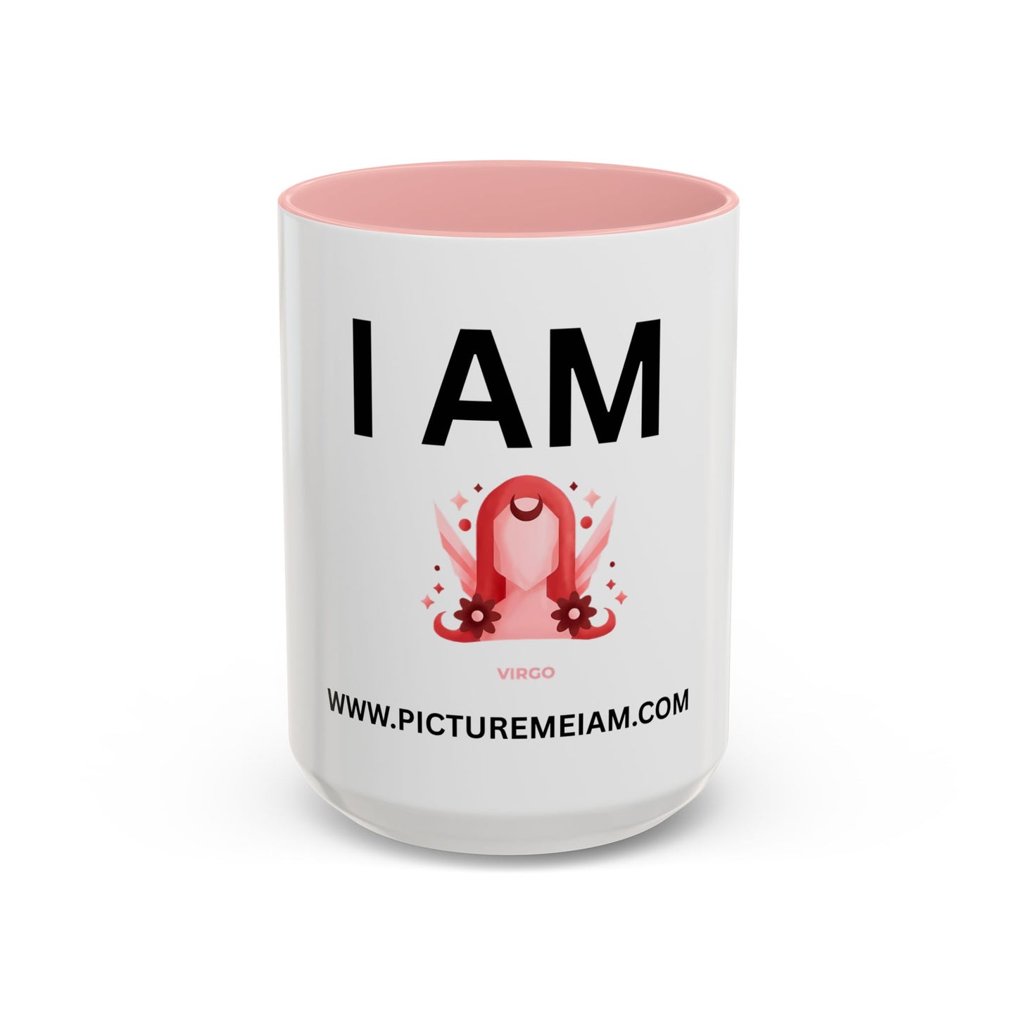 I AM Virgo Inspirational Accent Coffee Mug - 11/15oz
