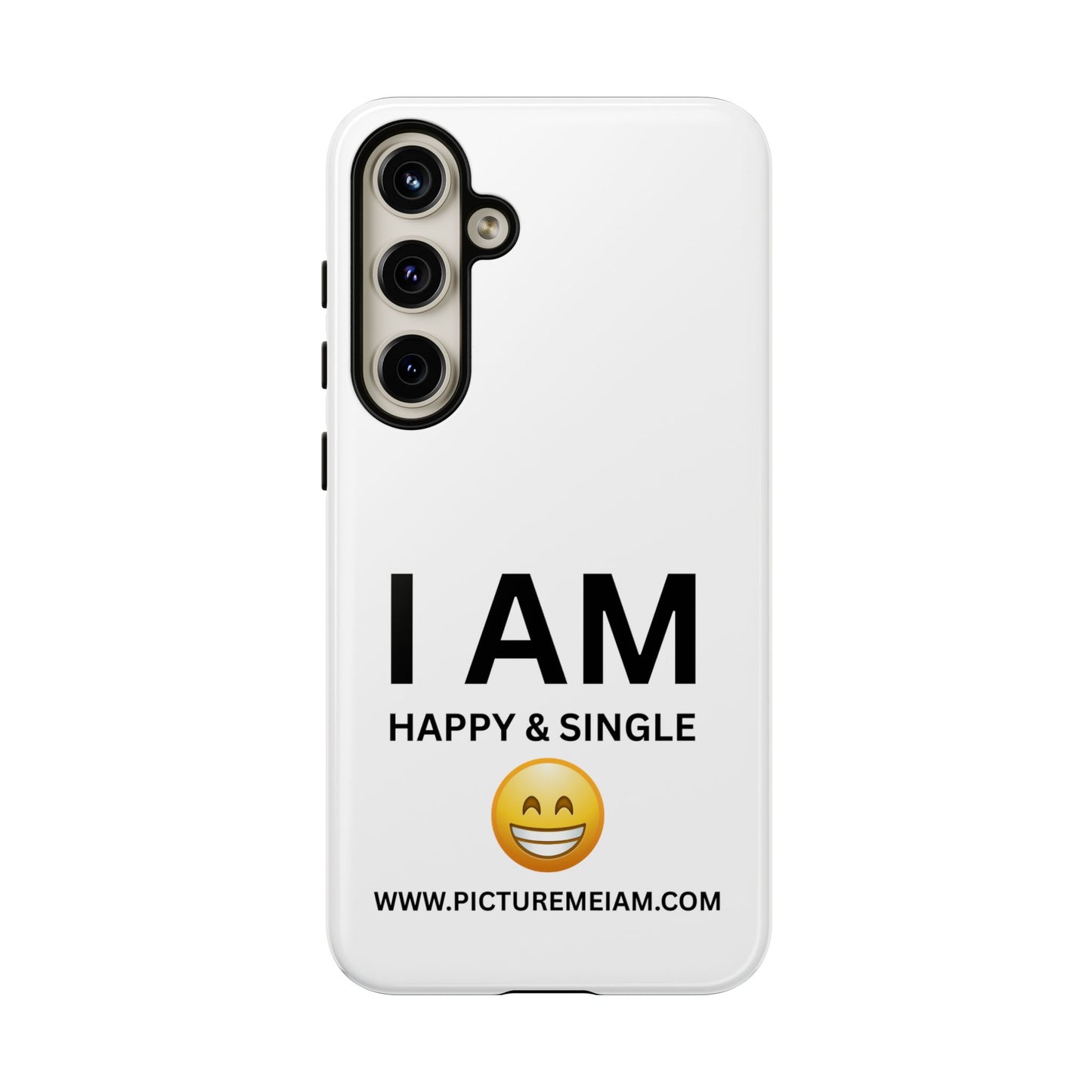 I AM Happy & Single Tough Cases