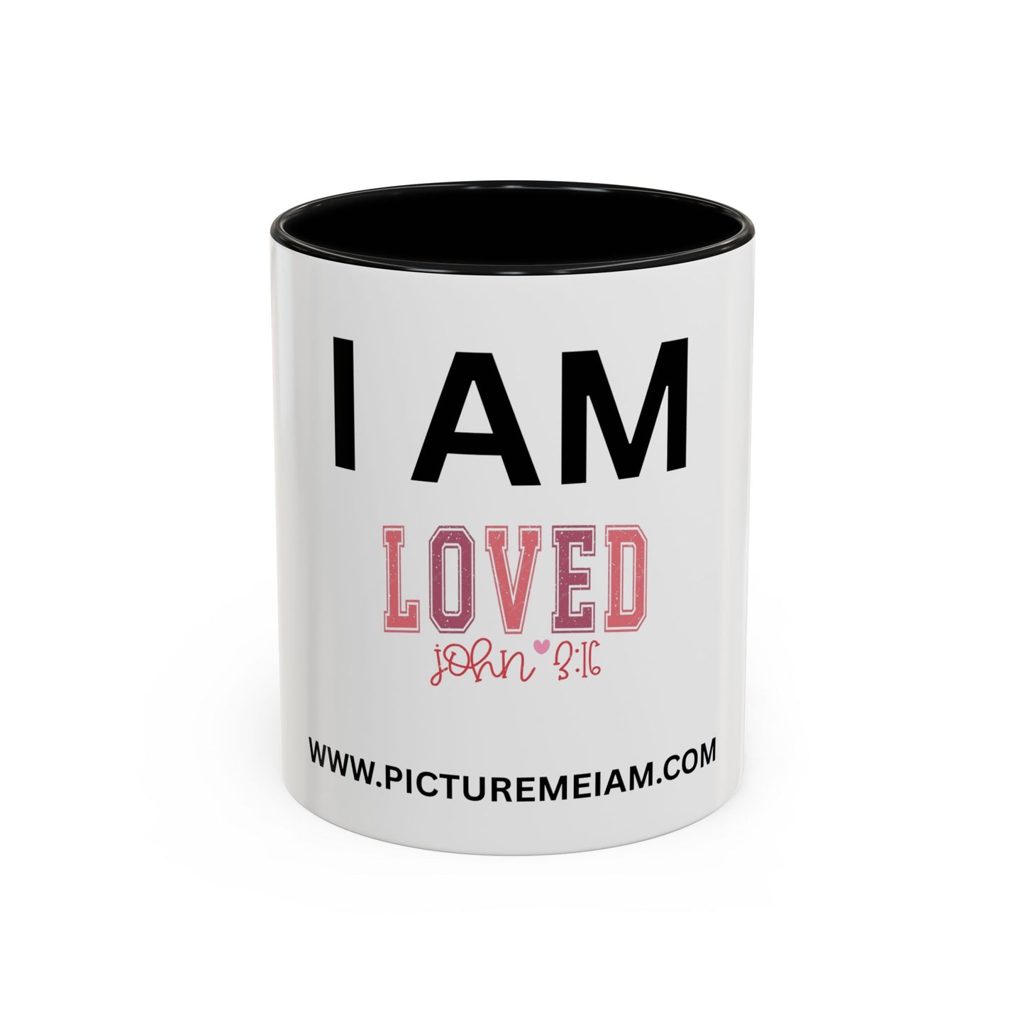 I AM Loved Inspirational Accent Coffee Mug - 11/15oz