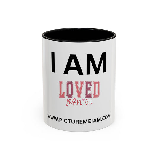 I AM Loved Inspirational Accent Coffee Mug - 11/15oz