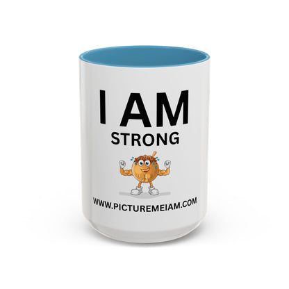 I AM Strong Inspirational Accent Coffee Mug - 11/15oz