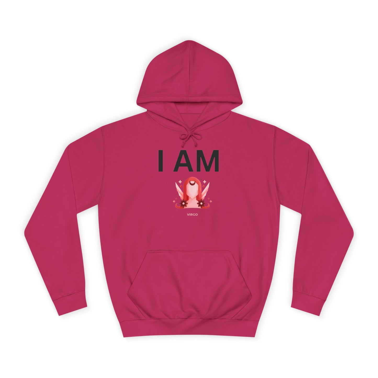 I AM Virgo Unisex Hoodie