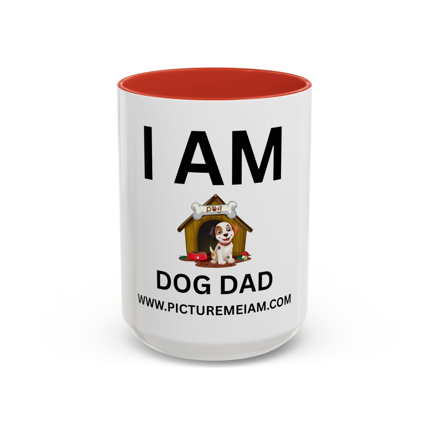 I AM Dog Dad Inspirational Accent Coffee Mug - 11/15oz