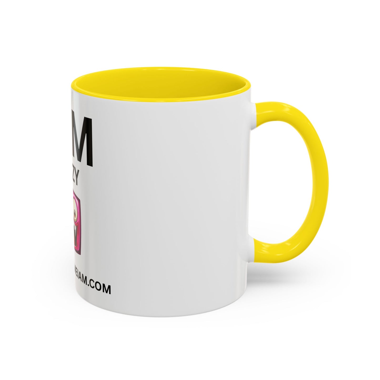 I AM Crazy Inspirational Accent Coffee Mug - 11/15oz