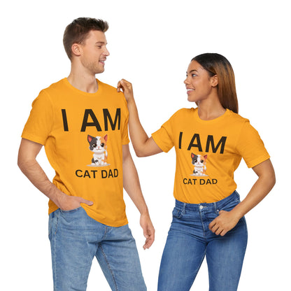 I AM Cat Dad Short Sleeve Tee