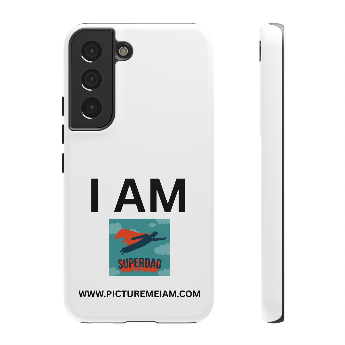 I AM Superdad Tough Cases