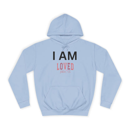 I AM Loved Unisex Hoodie