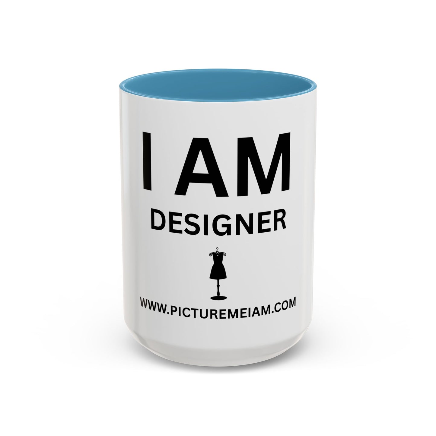 I AM Designer Inspirational Accent Coffee Mug - 11/15oz