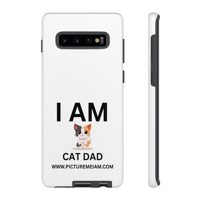 I AM Cat Dad Tough Cases