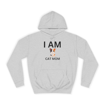 I AM Cat Mom Hoodie