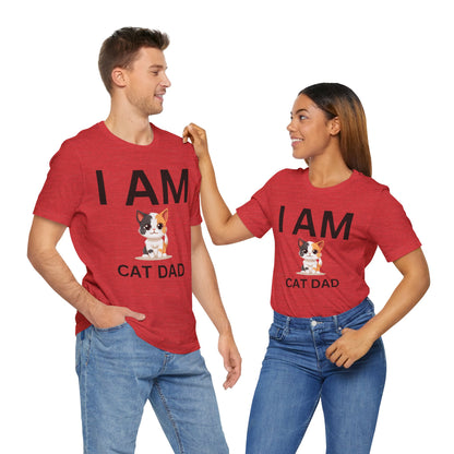 I AM Cat Dad Short Sleeve Tee
