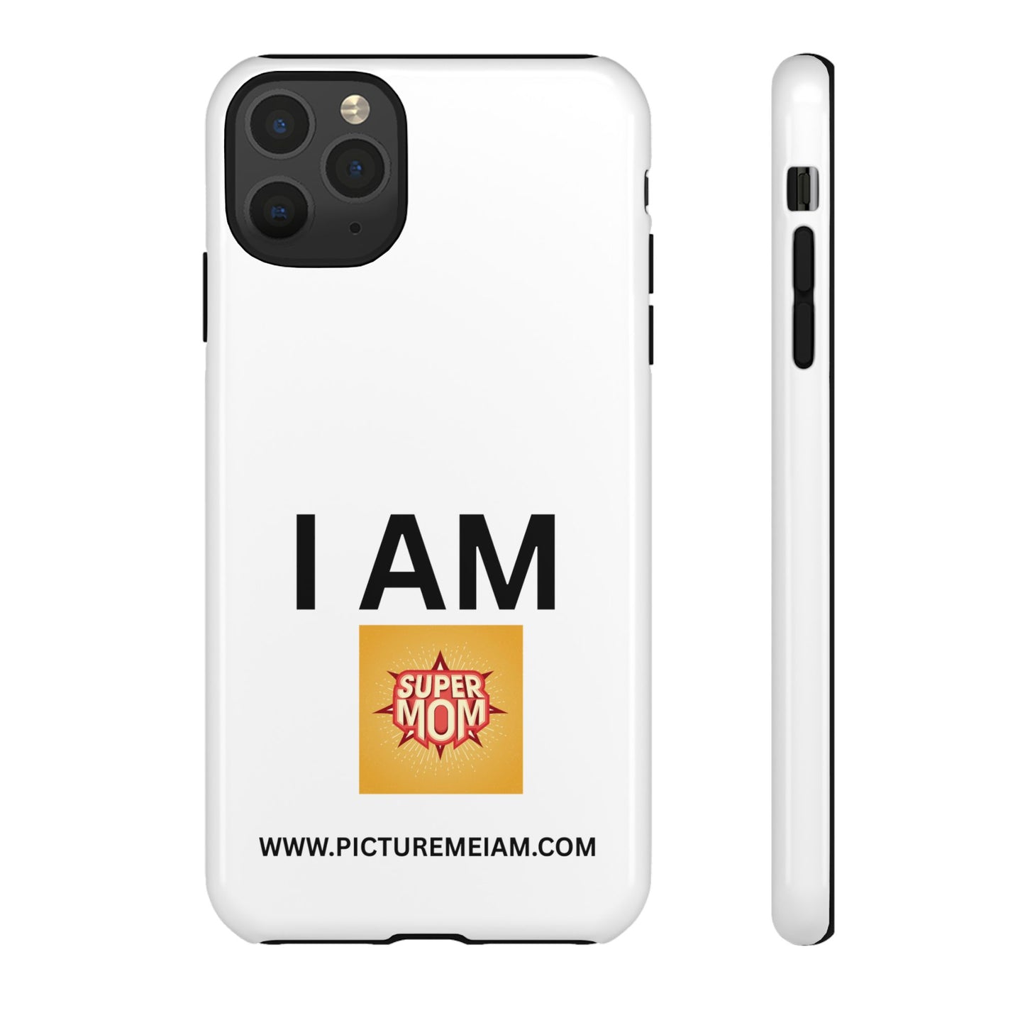 I AM Supermom Tough Cases