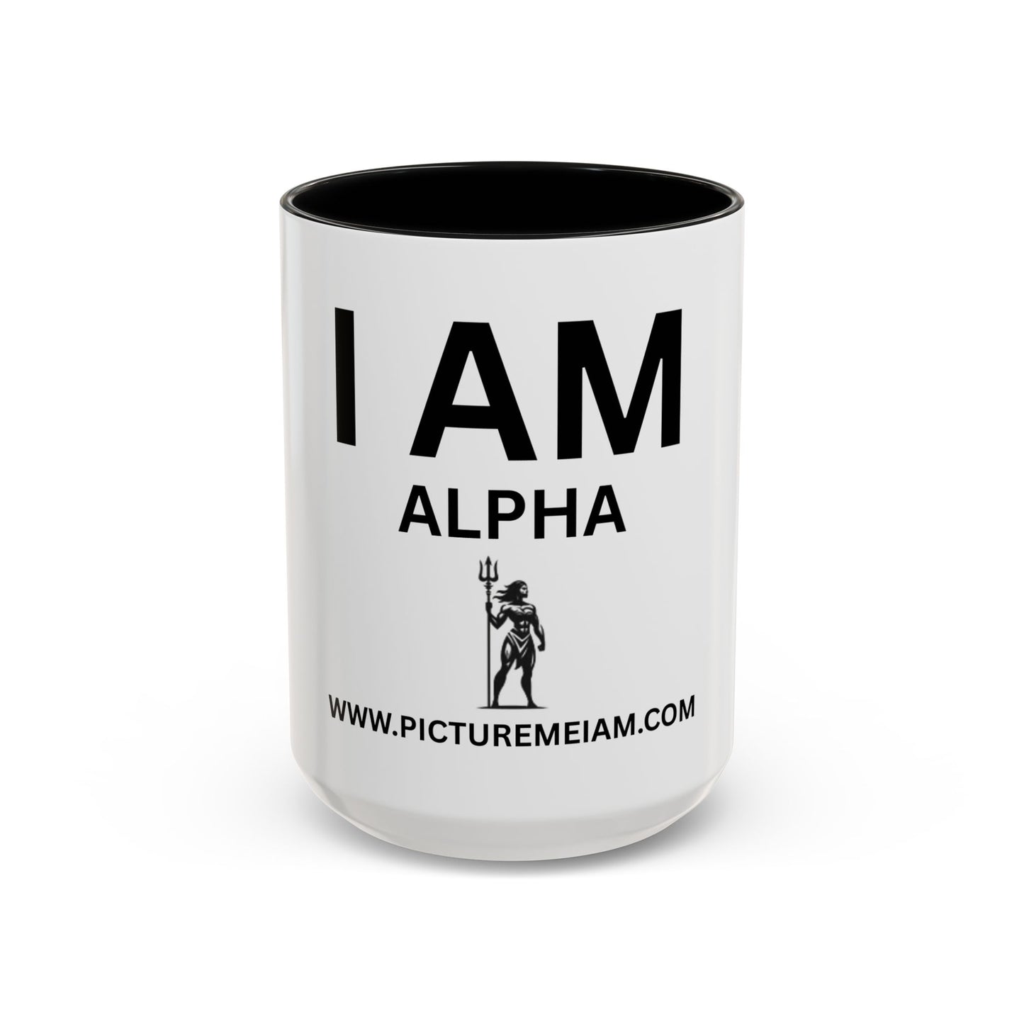 I AM Alpha Women Inspirational Accent Coffee Mug - 11/15oz