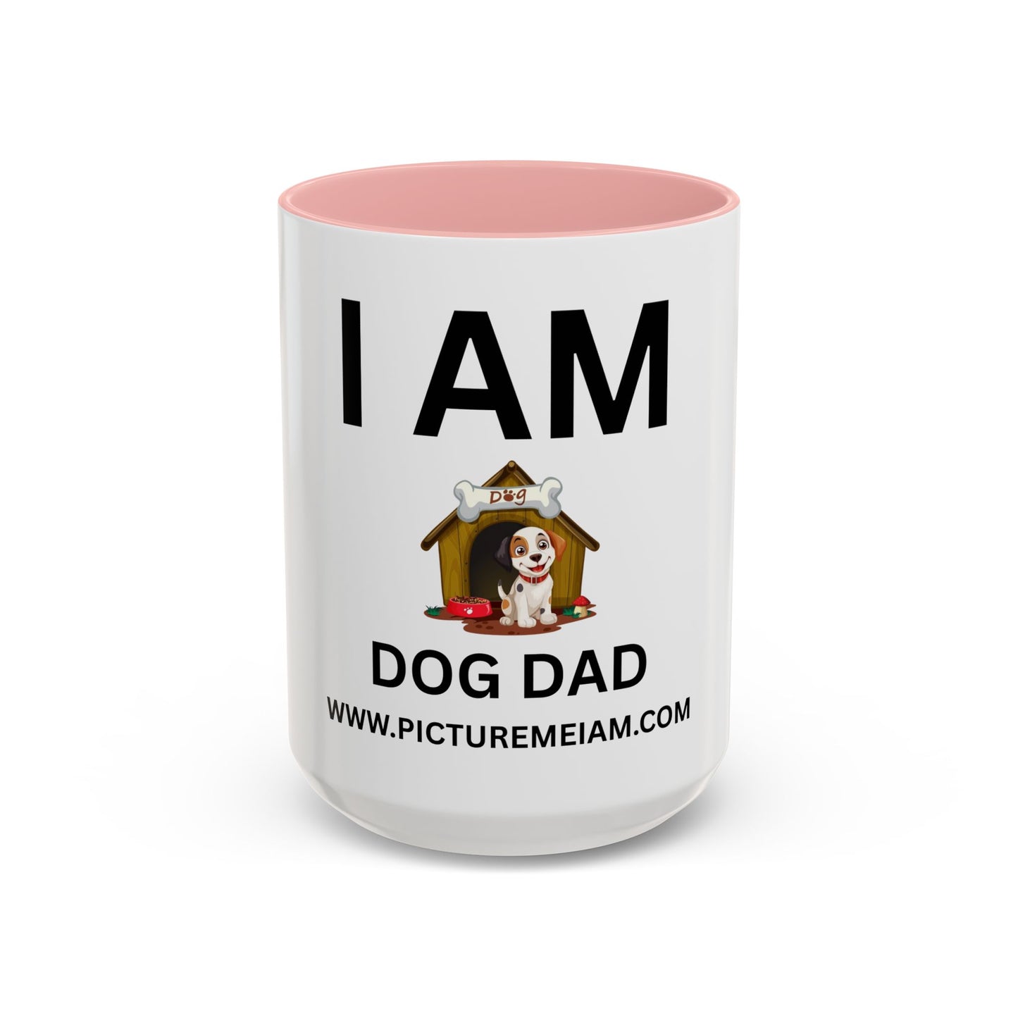 I AM Dog Dad Inspirational Accent Coffee Mug - 11/15oz