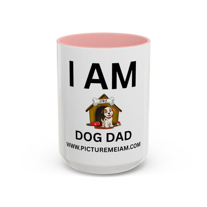 I AM Dog Dad Inspirational Accent Coffee Mug - 11/15oz