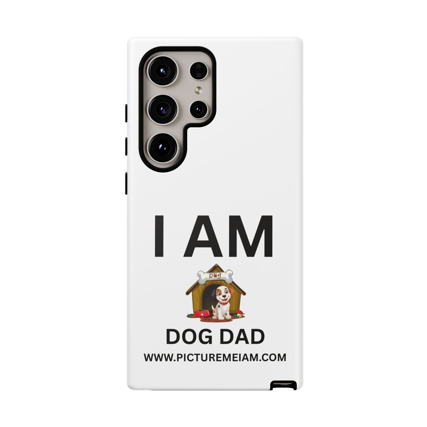 I AM Dog Dad Tough Cases