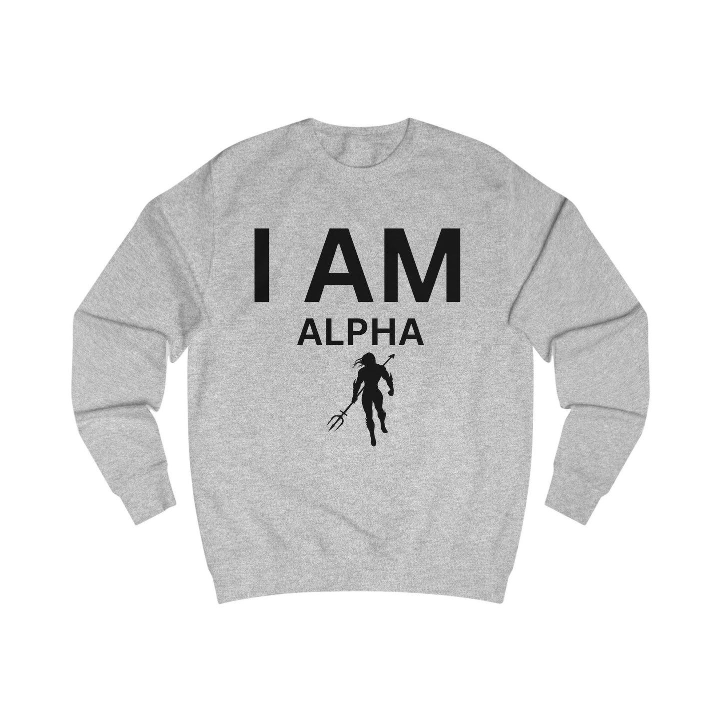 I AM Alpha Men Sweatshirt