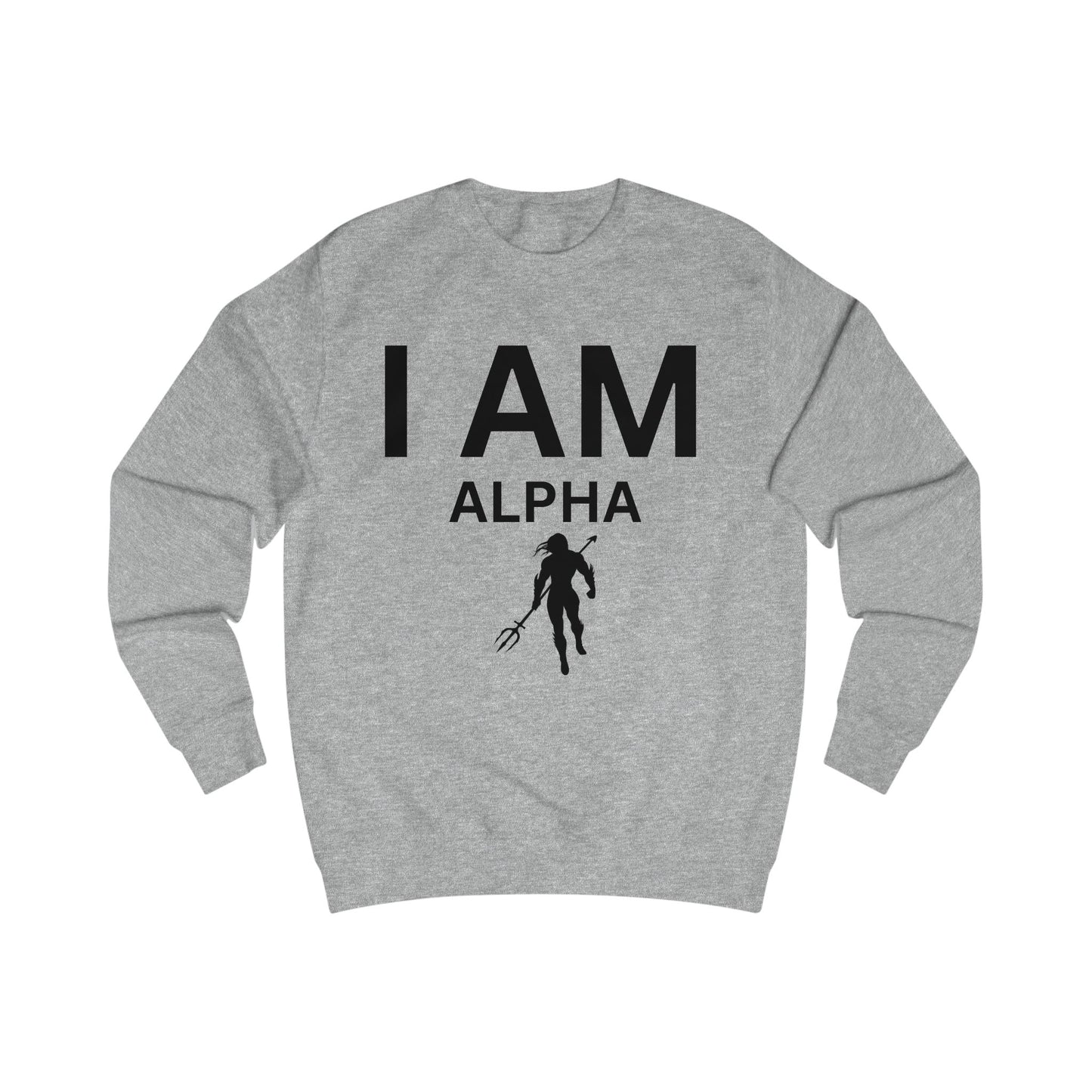 I AM Alpha Men Sweatshirt