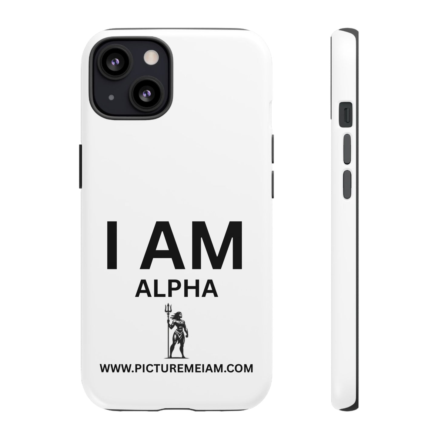 I AM Alpha Women Tough Cases