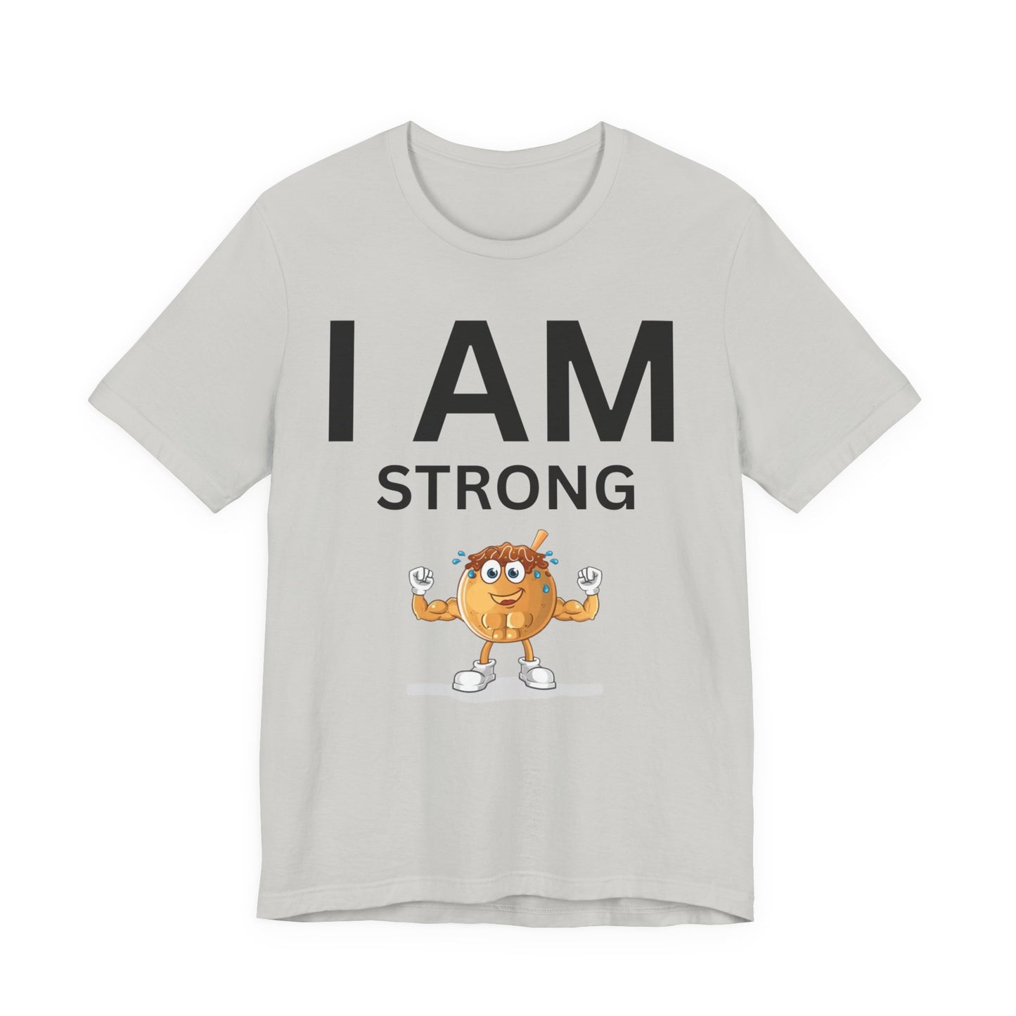 I AM Strong Unisex Short Sleeve Tee